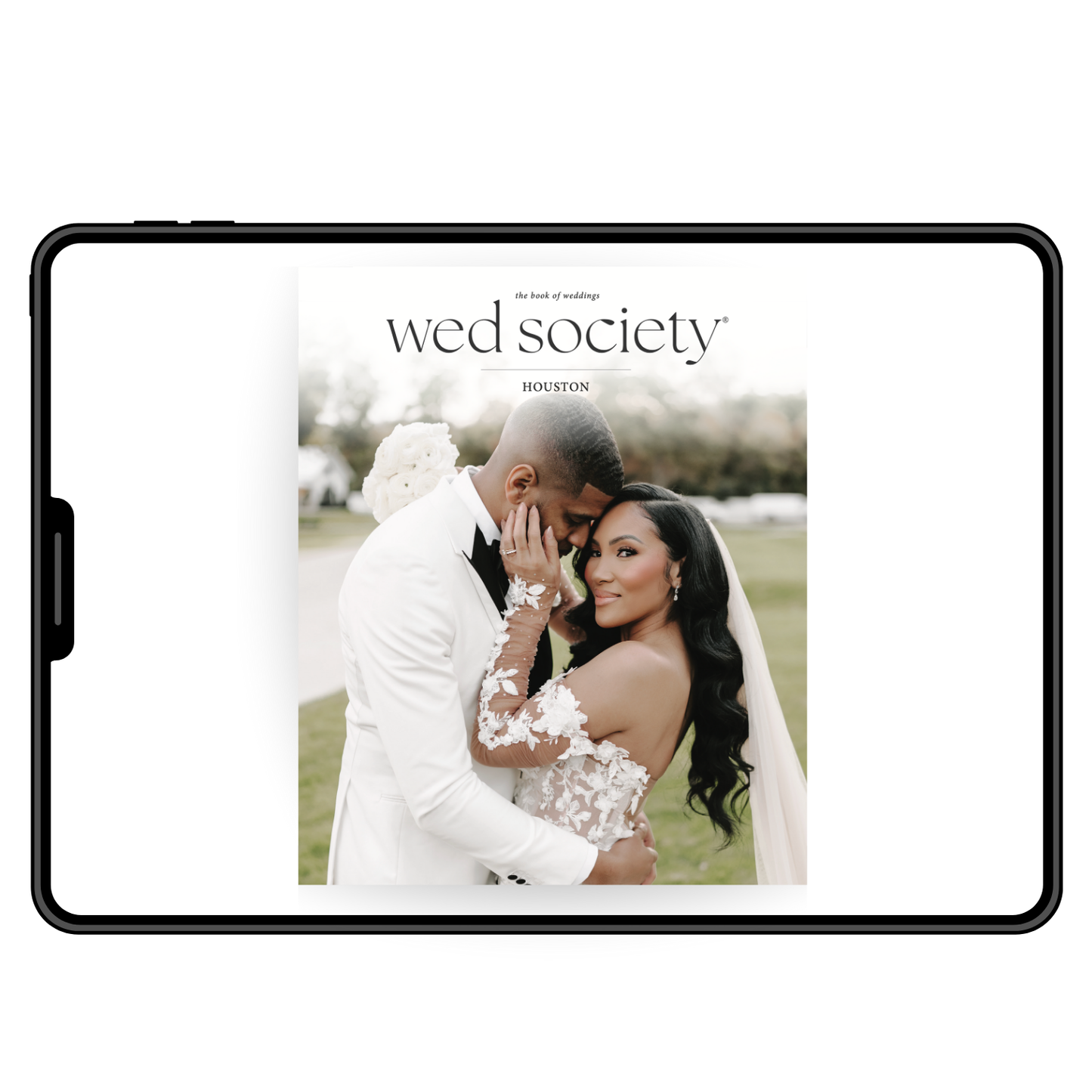 2024 Wed Society® Houston Book of Weddings Digital Issue