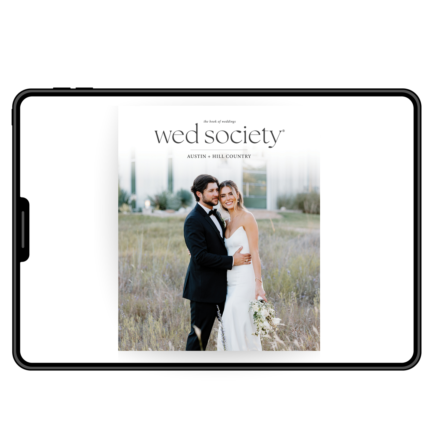 2025 Wed Society® Austin + Hill Country Book of Weddings Digital Issue