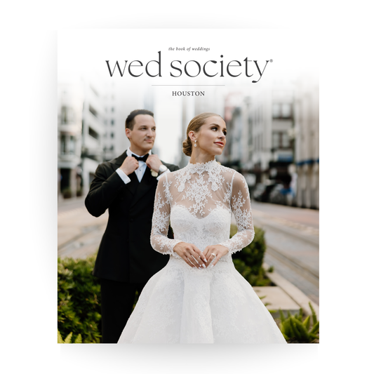 2025 Wed Society® Houston Book of Weddings