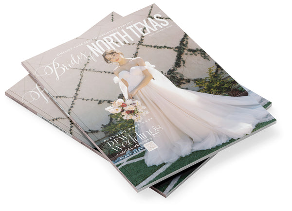 2022 Fall/Winter Brides of North Texas Magazine