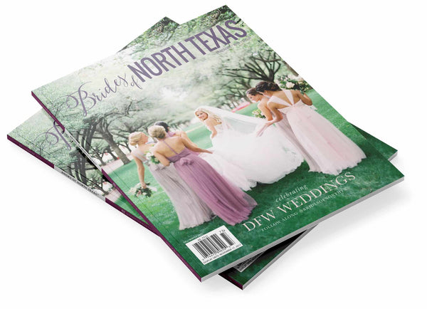 2017 Fall/Winter Brides of North Texas Magazine