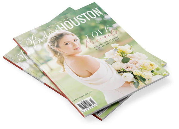 2020 Fall/Winter Brides of Houston Magazine